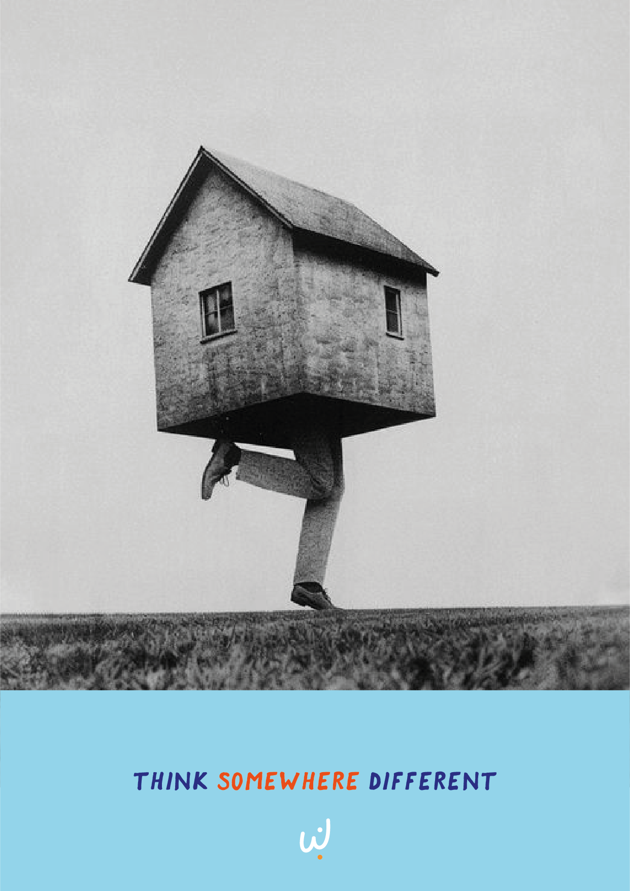 Think somewhere different